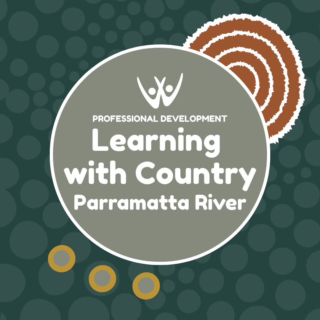 Learning With Country Professional Development - Parramatta