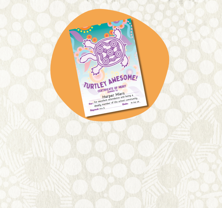 Banner image of Wingaru's Turtley Awesome Certificate of Merit award to a student for excellent attendance